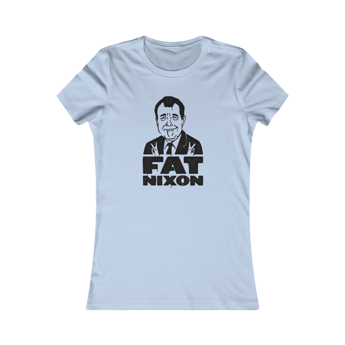 Fat Nixon Women's Cut